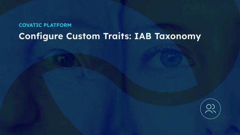 Configure Custom Traits: IAB Taxonomy
