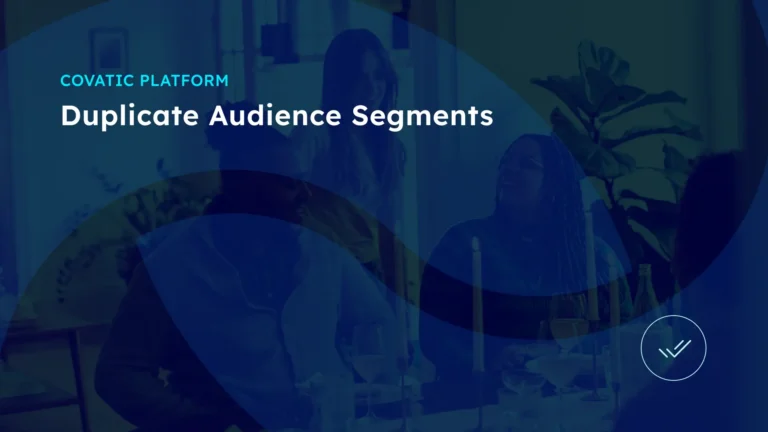 Duplicate Audience Segments