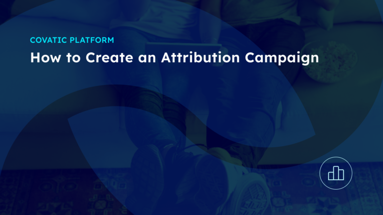 How to Create an Attribution Campaign
